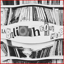 LA BIBLIOTHEQUE MOLLE