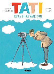 TATI ET LE FILM SANS FIN