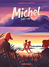 Michel, Just a Gigolo