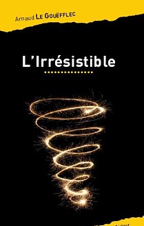 L'Irrésistible