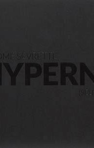 Jérôme Sevrette - Hypernoir