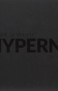 Jérôme Sevrette - Hypernoir